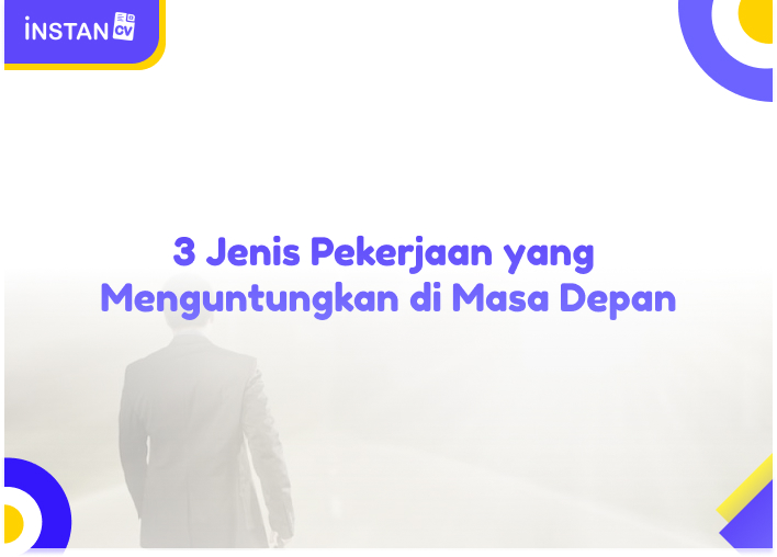 3 Jenis Pekerjaan Yang Menguntungkan Di Masa Depan